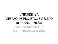 APRESENTAÇÃO MANUTENÇÃO CORRETIVA