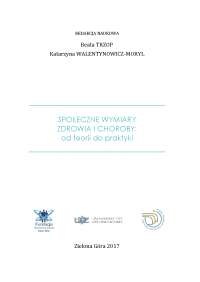 Spoleczne wymiary zdrowia i choroby: od teorii do praktyki