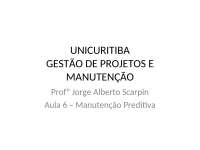 APRESENTAÇÃO GESTÃO DA MANUTENÇÃO PREDITIVA