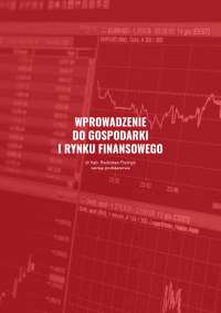 Wprowadzenie do gospodarki i rynku finansowego