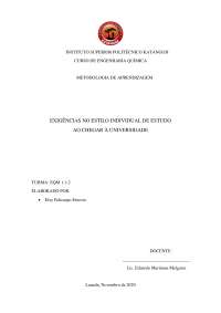EXIGÊNCIAS NO ESTILO INDIVIDUAL DE ESTUDO AO CHEGAR A UNIVERSIDADE