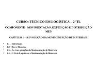 EVOLUÇÃO DA MOVIMENTAÇÃO DE MATERIAIS