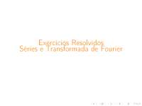 Resolução de Exercícios sobre Transformada de Fourier