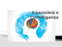 Il Pensiero e l'Intelligenza: Un'Introduzione ai Concetti e alle Teorie