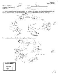 Quiz Five with Answers - Honors Organic Chemistry I | CHEM 227