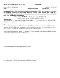 Questions with Solutions in Exam 2 on Introductory Physics | PHYS 111N ...