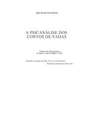 A psicanalise dos contos de fada