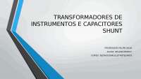 Transformadores Elétricos: Instrumentos e Capacitores Shunt