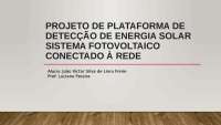 Plataforma de Detecção de Energia Solar Fotovoltaica Conectada à Rede: Configuração e Test