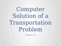 Solving a Transportation Problem using Excel and QM for Windows