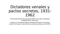 Dictadores venales y pactos secretos, 1931-1962