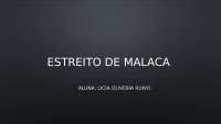 ESTREITO DE MALACA APRESENTAÇÃO