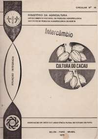 Cultivo do Cacau: Descrição Técnica e Práticas de Cultivação