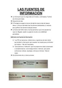 Las Fuentes de Información: Un Análisis del Proceso Periodístico