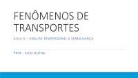 Introdução à Mecânica dos Fluidos: Análise Dimensional e Grupos Adimensionais