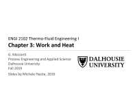 ENGI 2102 Thermo-Fluid Engineering I - Chapter 3: Work and Heat