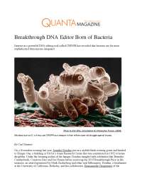 Breakthrough DNA Editor Born of Bacteria