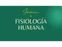 INTRODUCCION A LA FISIOLOGÍA HUMANA