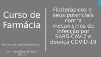 Fitoterápicos contra COVID-19: Ação de Própolis e Substâncias Ativas