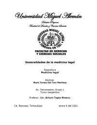 Introducción a la Medicina Legal: Historia, Objetivo y Procedimientos