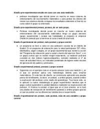 Diseño pre-experimental estudio de caso con una sola medición.