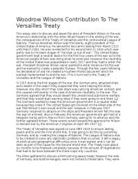 Woodrow Wilsons Contribution To The Versailles Treaty