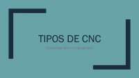 Tipos de Máquinas CNC: Tornos, Fresadoras, Enrutadores y Cortadoras de Plasma