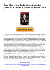 *^1auk Elon Musk Tesla SpaceX and the Quest for a Fantastic Future By Ashlee Vance PDF ^