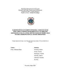 Trabajo de investigación sobre Champú artesanal a base de cacao para mujeres de 35 a 40 años Edo Anzoategui Venezuela