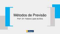 Métodos de Previsão: Aplicação em Análise de Dados e Tomada de Decisões - Prof. Lopes da S
