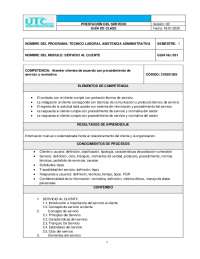 Servicio al Cliente: Guía de Clase para Técnicos Laborales en Asistencia Administrativa