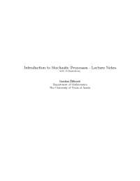 Introduction to Stochastic Processes - Lecture Notes