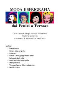 Serigrafia: Storia, Tecniche e Influenze nella Moda - Corso di Fashion Design - Prof. Cacc