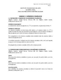 Álgebra Lineal: Unidad 1 - Números Complejos - Prof. Martinez Gomez
