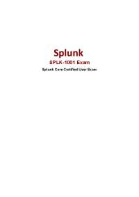 SPLK-1001 Core User Certification
