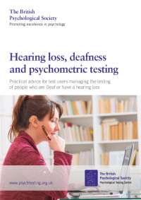 Hearing loss, deafness and psychometric testing