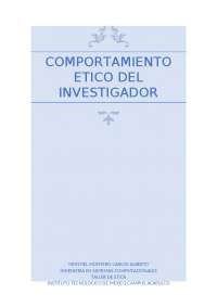 Comportamiento Ético del Investigador: Un Análisis de Principios y Prácticas