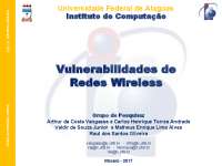Vulnerabilidades e Falhas de Segurança em Redes Wireless: Um Estudo