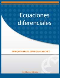 Ecuaciones Diferenciales: Introducción, Origen y Solución