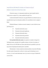 La Importancia del Derecho Romano en la Época Actual: Un Resumen Histórico