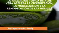 ALOE VERA Y CICATRIZACION