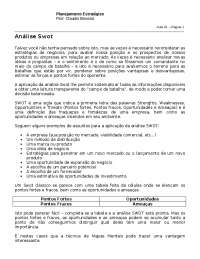 Analise de Swot - Planejamento estratégico de posicionamento