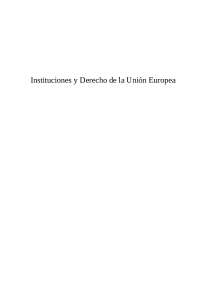 El Principio de Atribución en la Unión Europea: Competencias y Funcionamiento - Prof. Teij