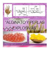 Alginato de sodio y perlas explosivas