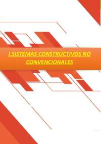 Sistemas Constructivos No Convencionales: Apuntes de Ingeniería Civil
