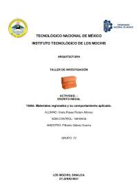 Materiales regionales y su comportamiento aplicado: Análisis de materiales sustentables
