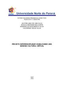 PROJETO INTERDISCIPLINAR VIABILIZANDO UMA SEMANA CULTURAL VIRTUAL