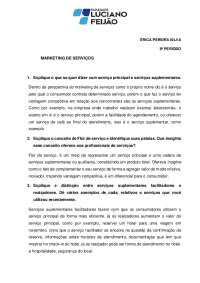 Marketing de Serviços: Principais, Suplementares, Flor de Serviço e Novos Serviços