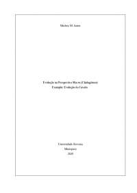 Trabalho com o tema: Evolução na Perspectiva Macro (Cladogénese) e Exemplo da Evolução do