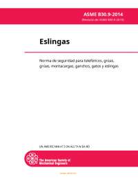NORMA DE SEGURIDAD - ESLINGAS - ASME B30.9